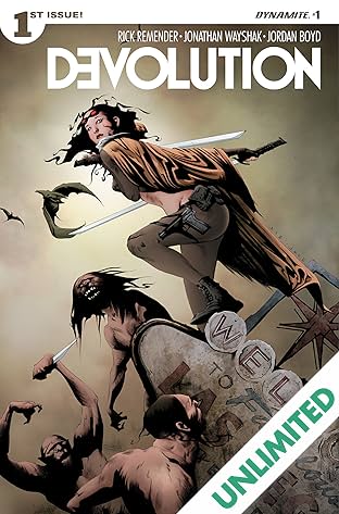 Devolution #1: Digital Exclusive Edition